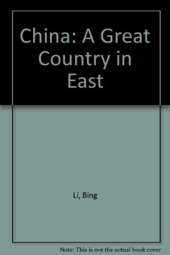 China: A Great Country in East