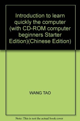 Introduction to learn quickly the computer (with CD-ROM computer beginners Starter Edition)(Chinese Edition)