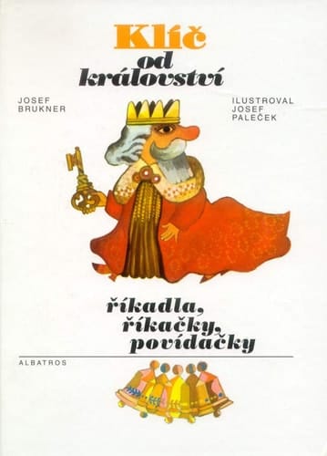 Klíč od království říkadla, říkačky a povídačky