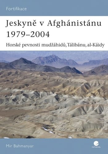 Jeskyně v Afghánistánu 1979-2004