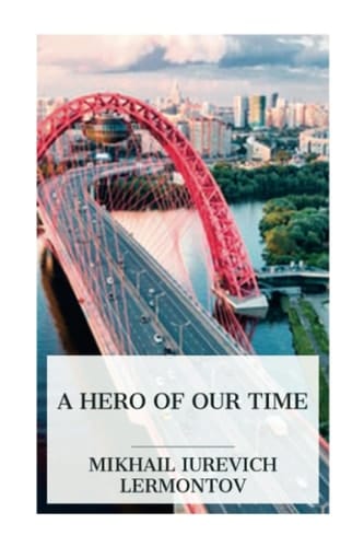 A Hero of Our Time