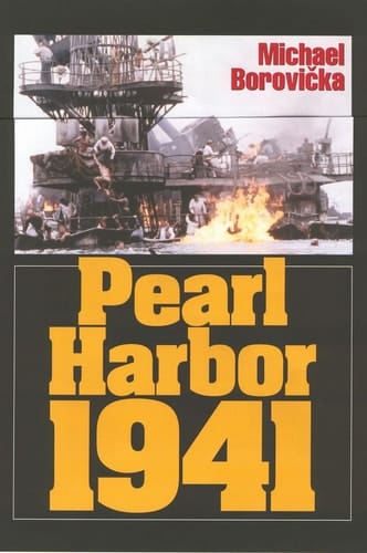 Pearl Harbor 1941 ze zákulisí jednoho zákeřného přepadu