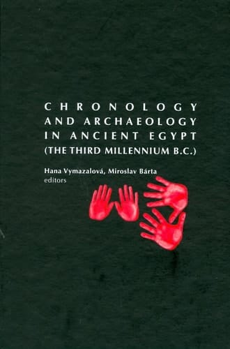 Chronology and Archaeology in Ancient Egypt (the Third Millennium B.C.)