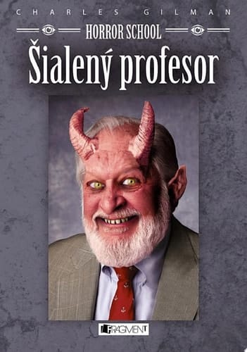Horror School 1 – Šialený profesor