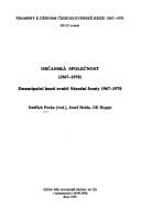 Občanská společnost, (1967-1970) emancipační hnutí uvnitř Národní fronty 1967-1970 : [výběr dokumentů]