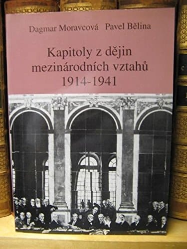 Kapitoly z dějin mezinárodních vztahů 1914-1941