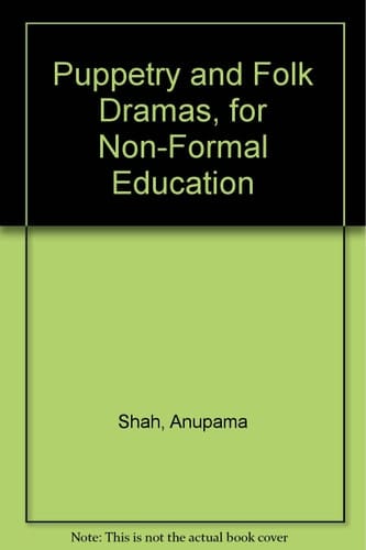 Puppetry and Folk Dramas for Non-Formal Education (English and Hindi Edition)