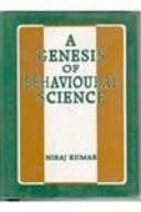A Genesis Of Behavioural Science