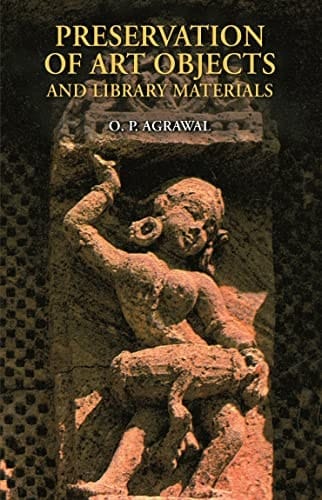 Preservation of Art Objects and Library Materials
