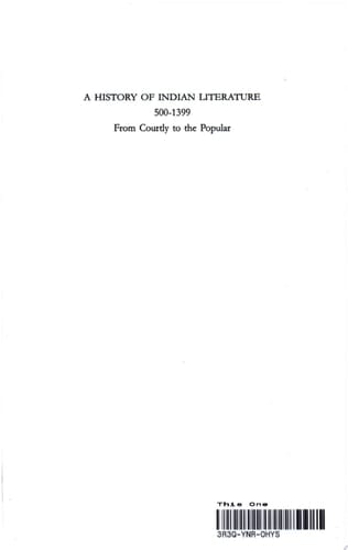 A History of Indian Literature, 500-1399 From Courtly to the Popular