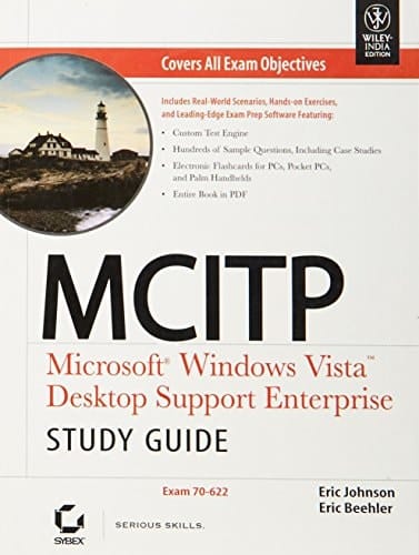 MCITP MICROSOFT WINDOWS VISTA DESKTOP SUPPORT ENTERPRISE, STUDY GUIDE EXAM 70-622 With CD