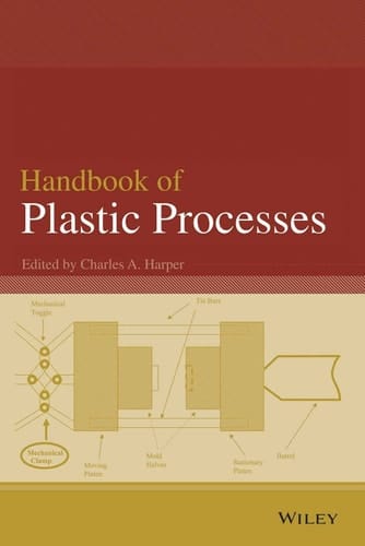 Handbook Of Plastic Processes (Pb 2014)
