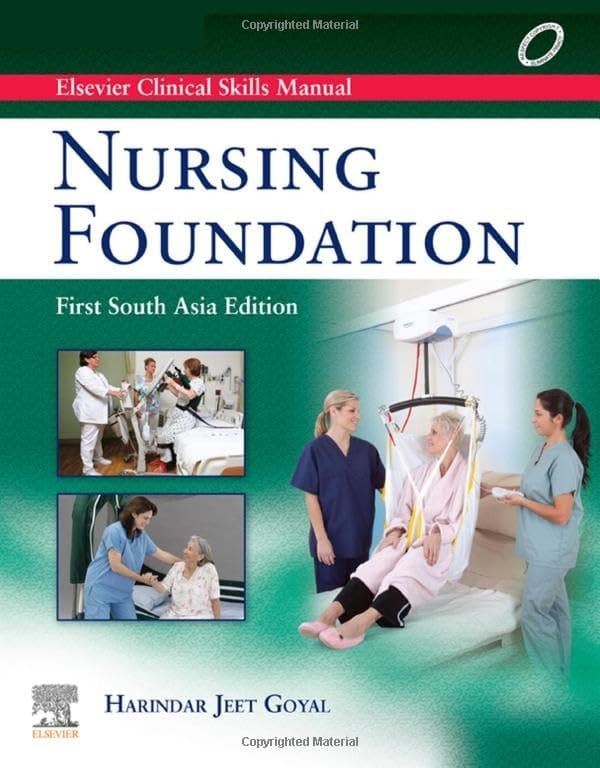 ELSEVIER CLINICAL SKILLS MANUAL, FIRST SOUTH ASIA EDITION Nursing