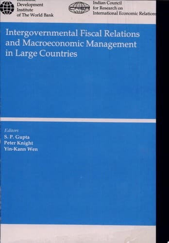 Intergovernmental Fiscal Relations and Macroeconomic Management in Large Countries