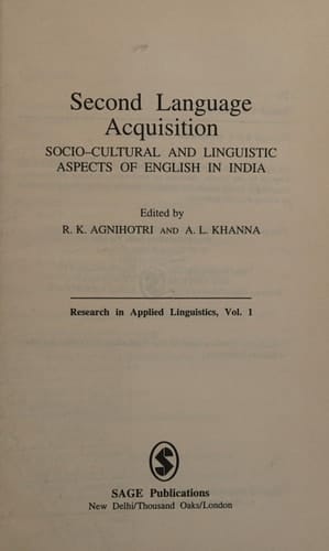 Second Language Acquisition Socio-cultural and Linguistic Aspects of English in India