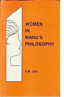 Women in Manu's Philosophy (English and Sanskrit Edition)