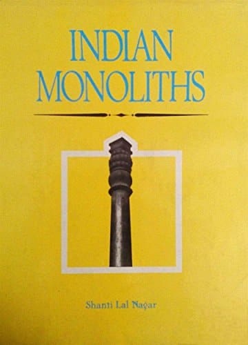 Indian Monoliths