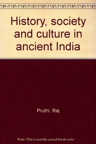 History Society and Culture in Ancient India in 2 Vols
