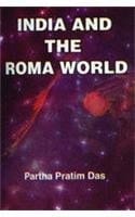 India and the Roma World