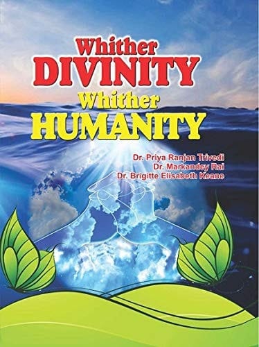 Whither Divinity Whither Humanity