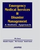Emergency Medical Services and Disaster Management A Holistic Approach