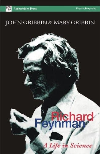 Richard Feynman : A Life In Science
