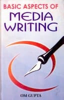 Basic Aspects Of Media Writing