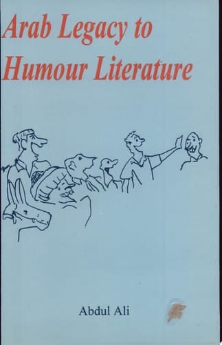 Arab Legacy to Humour Literature