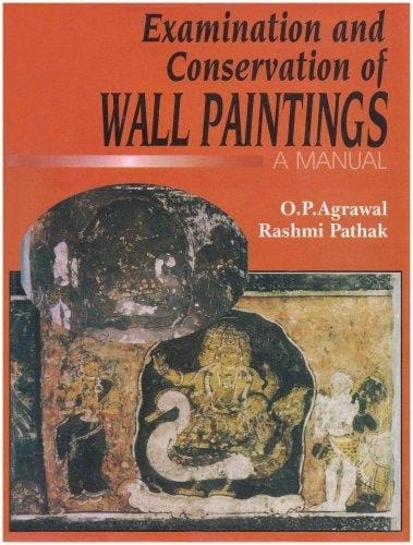 Examination and conservation of wall paintings: A manual