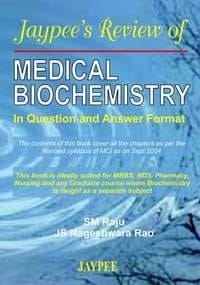 Jaypee's Review of Med. Biochemistry