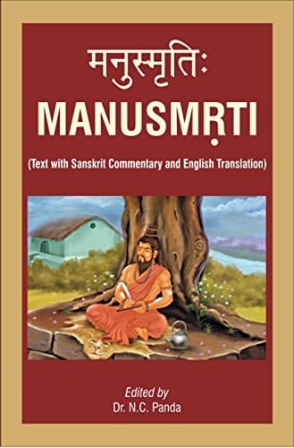 Manu Smṛti : Text with Sanskrit Commentary and English Translation