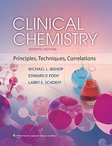 Clinical Chemistry, 7/E- Principles, Techniques & Correlations (Pb-2013)