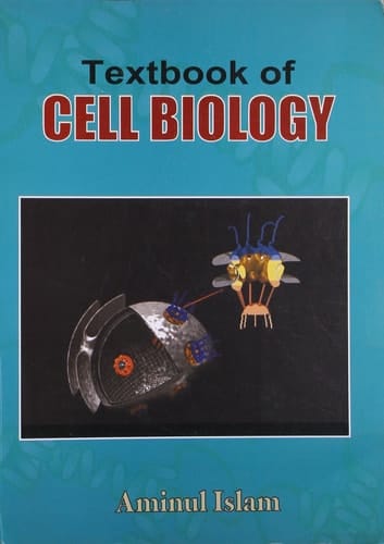 Textbook of Cell Biology