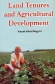 Land Tenures and Agricultural Development