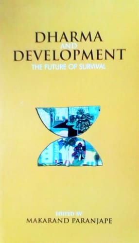 Dharma and Development: The Future of Survival
