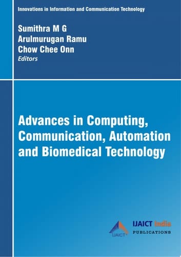 Advances in Computing, Communication, Automation and Biomedical Technology