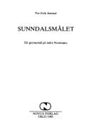 Sunndalsmålet: Eit grensemål på indre Nordmøre (Norske studiar) (Norwegian Edition)