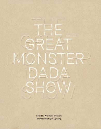The Great Monster Dada Show