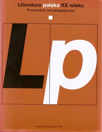 Literatura polska XX wieku: A-O