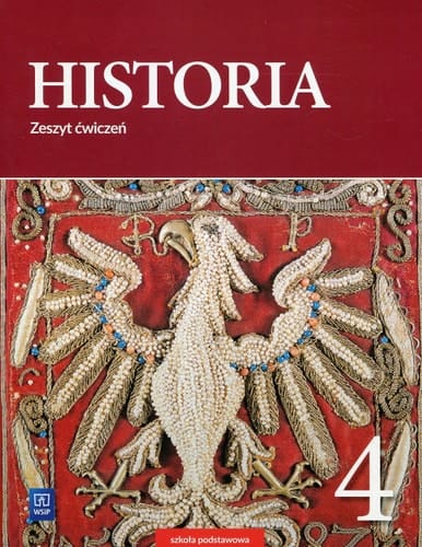 Historia 4 szkoła podstawowa : zeszyt ćwiczeń