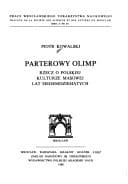 Parterowy olimp: Rzecz o polskiej kulturze masowej lat siedemdziesiątych (Prace Wrocławskiego Towarzystwa Naukowego) (Polish Edition)