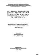 Zjazdy i konferencje konsulów polskich w Niemczech: Protokóły i sprawozdania, 1920-1939 (Polish Edition)