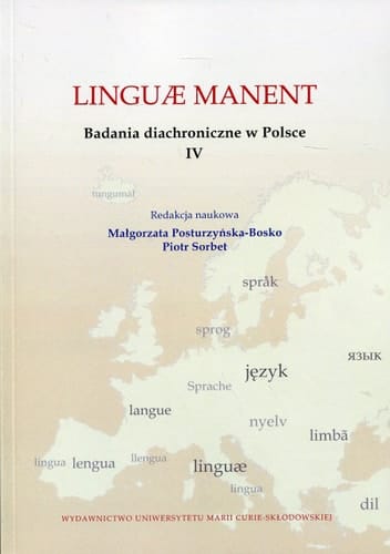 Badania diachroniczne w Polsce Linguae manent