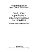 Ernst Jünger w publicystyce i literaturze polskiej lat 1930-1998: studium recepcyjne : bibliografia