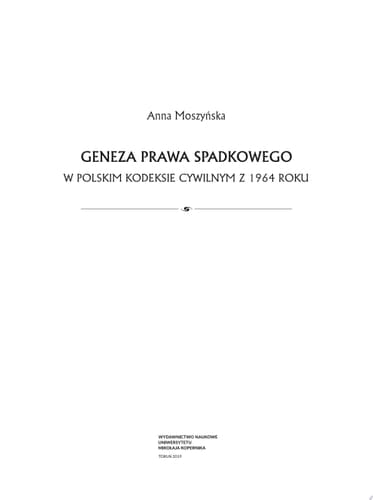 Geneza prawa spadkowego w polskim kodeksie cywilnym z 1964 roku
