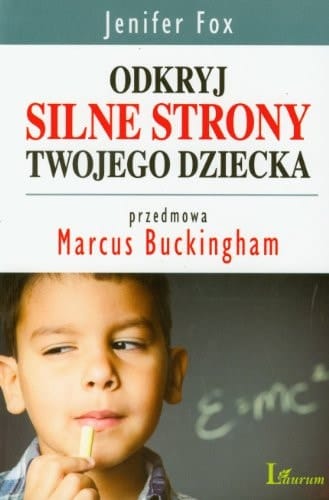 Odkryj silne strony twojego dziecka