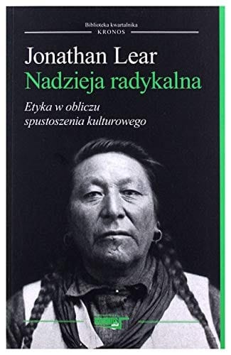 Nadzieja radykalna etyka w obliczu spustoszenia kulturowego