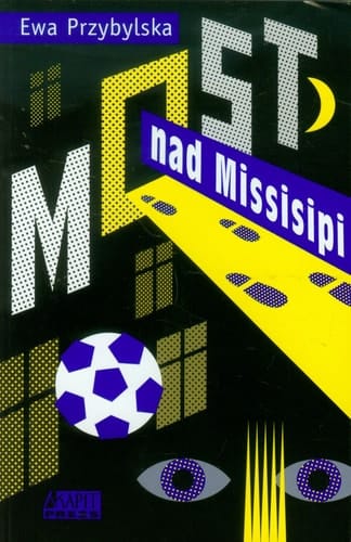 Most nad Missisipi