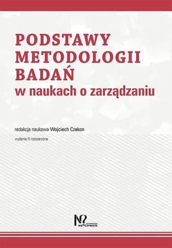 Podstawy metodologii badań w naukach o zarządzaniu