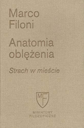 Anatomia oblężenia strach w mieście